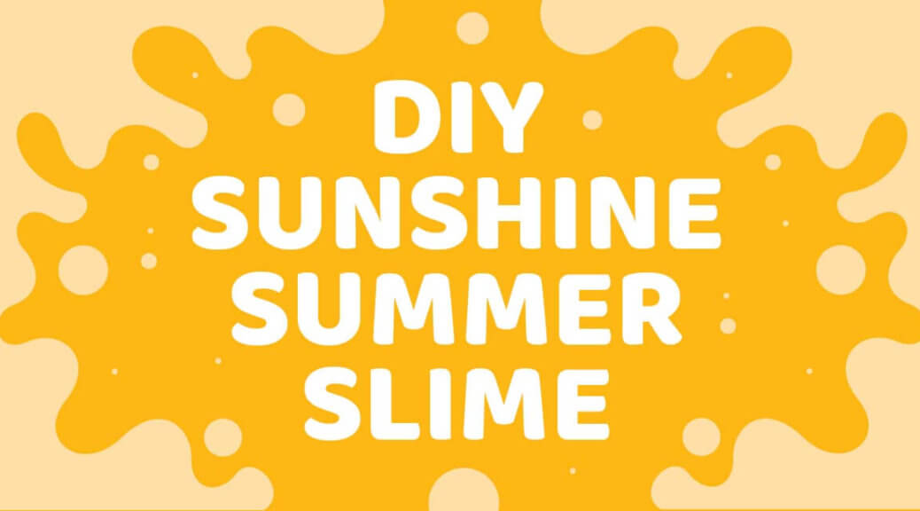 Sunshine Summer Slime DIY – Plant Therapy