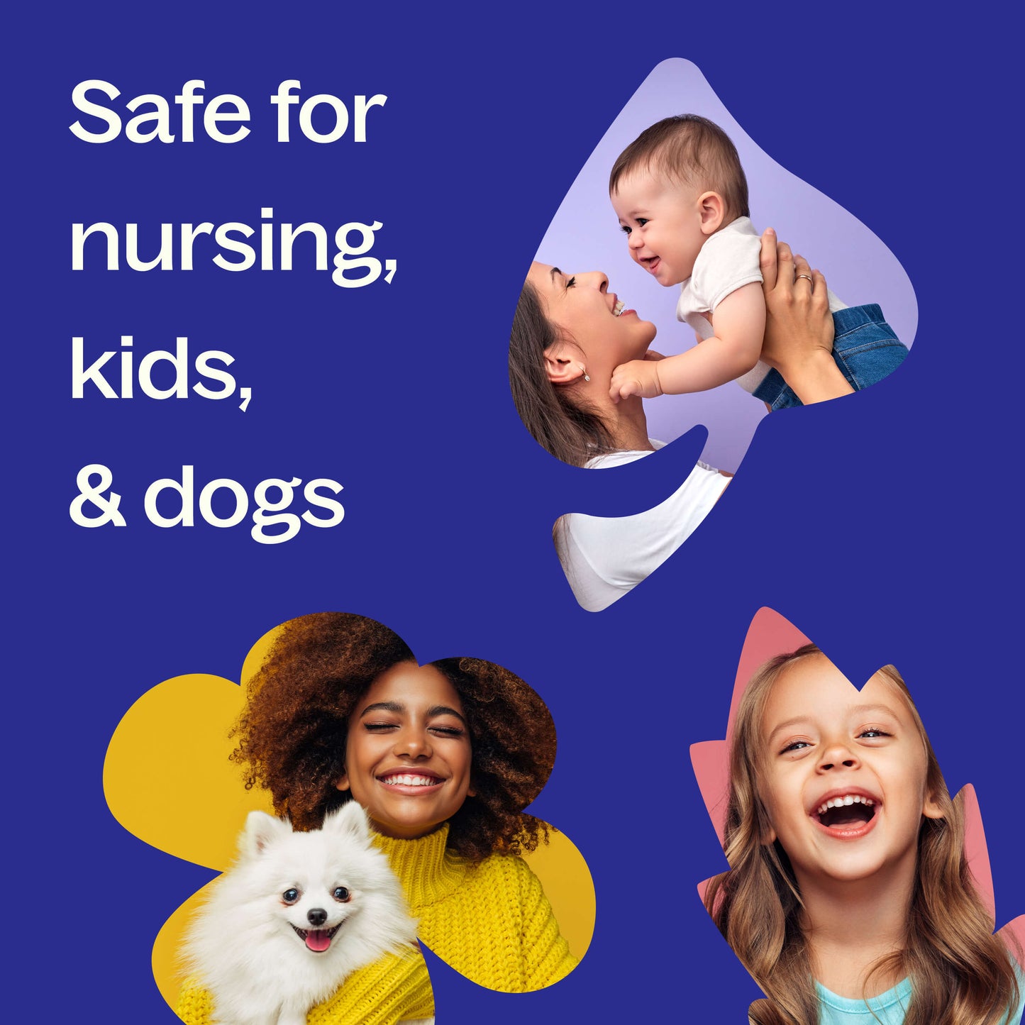 safe for nursing, kids, dogs